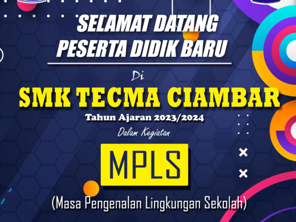 MPLS SMK TECMA CIAMBAR 2023/2024